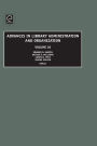 Advances in Library Administration and Organization