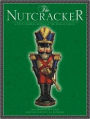 The Nutcracker: A Young Reader's Edition of the Holiday Classic