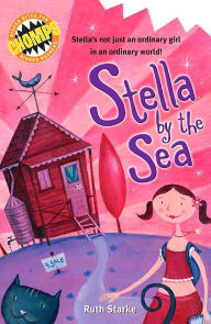 Title: Stella By the Sea, Author: Ruth Starke