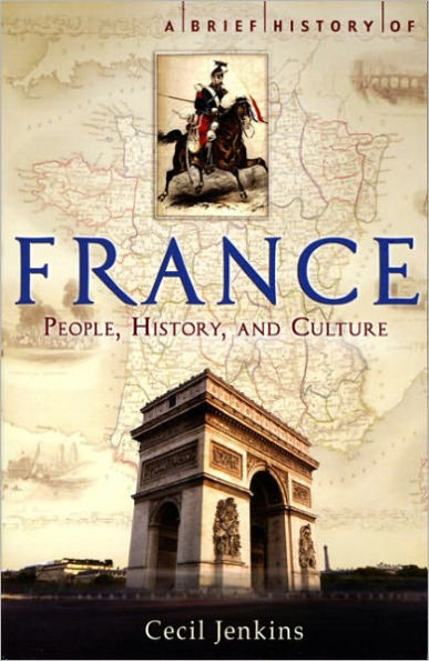 A Brief History of France