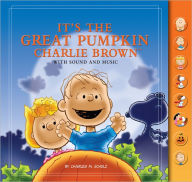 Title: It's The Great Pumpkin, Charlie Brown: With Sound and Music, Author: Charles M. Schulz