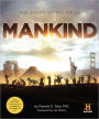 Mankind: The Story of All Of Us