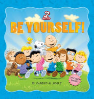 Title: Peanuts: Be Yourself!, Author: Charles M. Schulz