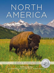 Title: North America: A World in One Continent, Author: Huw Cordey