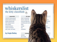 Title: whiskerslist: the kitty classifieds, Author: Angie Bailey