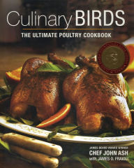 Title: Culinary Birds: The Ultimate Poultry Cookbook, Author: John Ash