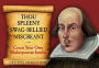 Thou Spleeny Swag-Bellied Miscreant: Create Your Own Shakespearean Insults