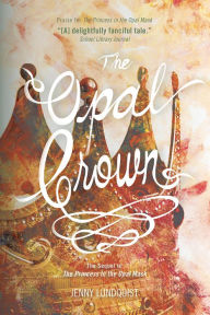 Title: The Opal Crown, Author: Jenny Lundquist