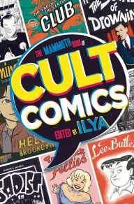 Title: The Mammoth Book of Cult Comics, Author: Ilya