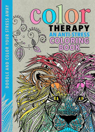 Title: Color Therapy: An Anti-Stress Coloring Book, Author: Cindy Wilde