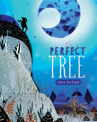 Title: The Perfect Tree, Author: Chloe Bonfield