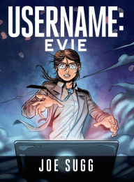 Title: Username: Evie, Author: Joe Sugg