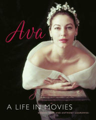 Title: Ava Gardner: A Life in Movies, Author: Kendra Bean