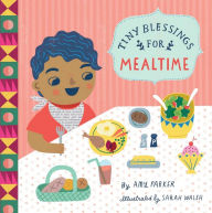 Title: Tiny Blessings: For Mealtime, Author: Amy Parker