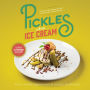 Pickles and Ice Cream: A Bizarre Pregnancy Cravings Cookbook