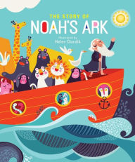Title: The Story of Noah's Ark, Author: Helen Dardik