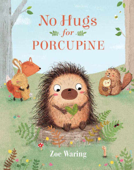 No Hugs for Porcupine