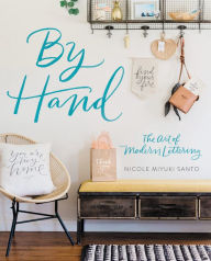 Title: By Hand: The Art of Modern Lettering, Author: Nicole Miyuki Santo