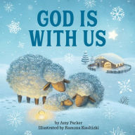 Title: God Is With Us, Author: Amy Parker