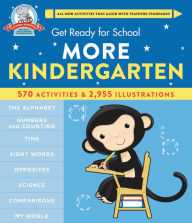 Title: Get Ready for School: More Kindergarten, Author: Heather Stella