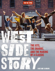Free ipod download books West Side Story: The Jets, the Sharks, and the Making of a Classic by Richard Barrios iBook DJVU 9780762469482 in English