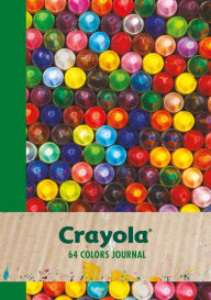 Title: Crayola 64 Colors Journal, Author: Crayola LLC