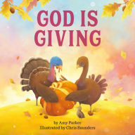 Title: God Is Giving, Author: Amy Parker