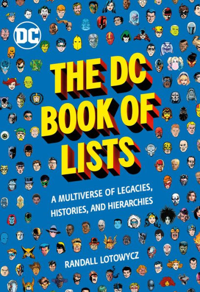 The DC Book of Lists: A Multiverse Legacies, Histories, and Hierarchies