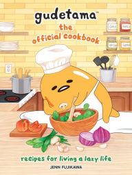 English book for download Gudetama: The Official Cookbook: Recipes for Living a Lazy Life (English literature) by  ePub DJVU