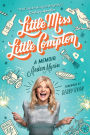 Little Miss Little Compton: A Memoir