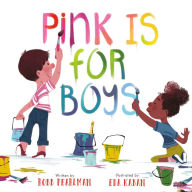 Title: Pink Is for Boys, Author: Robb Pearlman