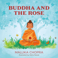 Title: Buddha and the Rose, Author: Mallika Chopra