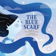 Title: The Blue Scarf, Author: Mohamed Danawi