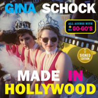 Free download english audio books with text Made in Hollywood: All Access with the Go-Go's 