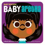 Title: Baby Aretha: A Book about Girl Power, Author: Pintachan