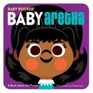 Title: Baby Aretha: A Book about Girl Power, Author: Pintachan