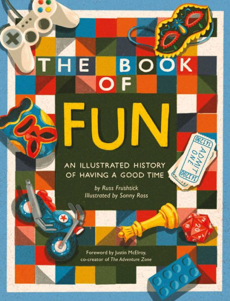 The Book of Fun: An Illustrated History Having a Good Time