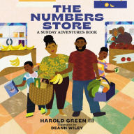 Title: The Numbers Store: Sunday Adventures Series, Author: Harold Green III