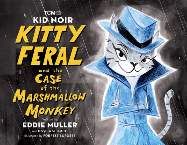 Kid Noir: Kitty Feral and the Case of Marshmallow Monkey