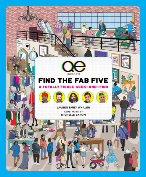 Queer Eye: Find the Fab Five: A Totally Fierce Seek-and-Find