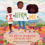 I Affirm Me: The ABCs of Inspiration for Black Kids