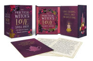 Title: The Practical Witch's Love Spell Deck: 100 Spells for Passion, Romance, and Desire, Author: Cerridwen Greenleaf