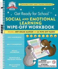 Title: Get Ready for School: Social and Emotional Learning Wipe-Off Workbook, Author: Heather Stella