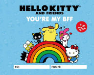 Best audio books download iphone Hello Kitty and Friends: You're My BFF: A Fill-In Book English version MOBI RTF by Sosae Caetano, Dennis Caetano 9780762483310