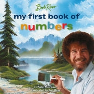 Title: Bob Ross: My First Book of Numbers, Author: Robb Pearlman