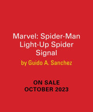 Free pdb books download Marvel: The Amazing Spider-Man Light-Up Spider-Signal 9780762484362