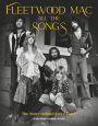 Fleetwood Mac All the Songs: The Story Behind Every Track
