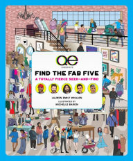 Title: Queer Eye: Find the Fab Five: A Totally Fierce Seek-and-Find, Author: Lauren Emily Whalen