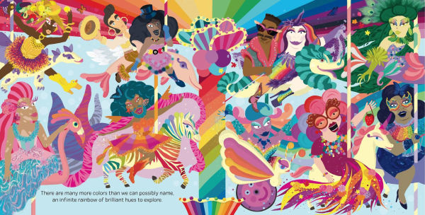 Make Your Own Rainbow: A Drag Queen's Guide to Color