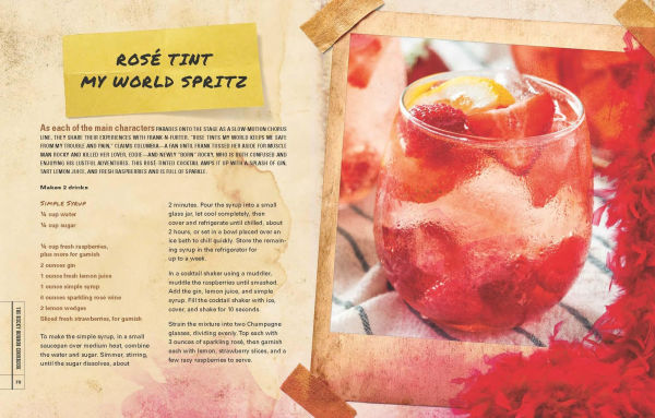 the Rocky Horror Cookbook: 50 Savory, Sweet, and Seductive Recipes from Cult Musical [Officially Licensed]